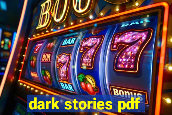 dark stories pdf